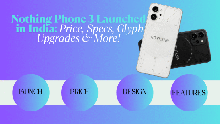 Nothing Phone 3 Launch