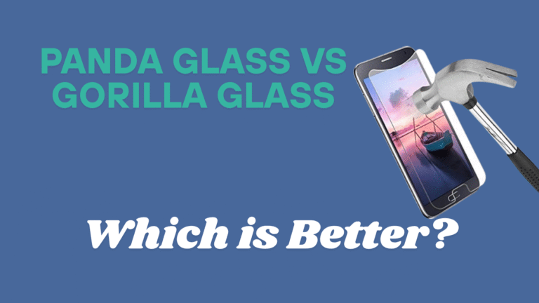 🛡️Panda Glass vs Gorilla Glass Protection in 2025:Which uis Better? Here’s the Truth!